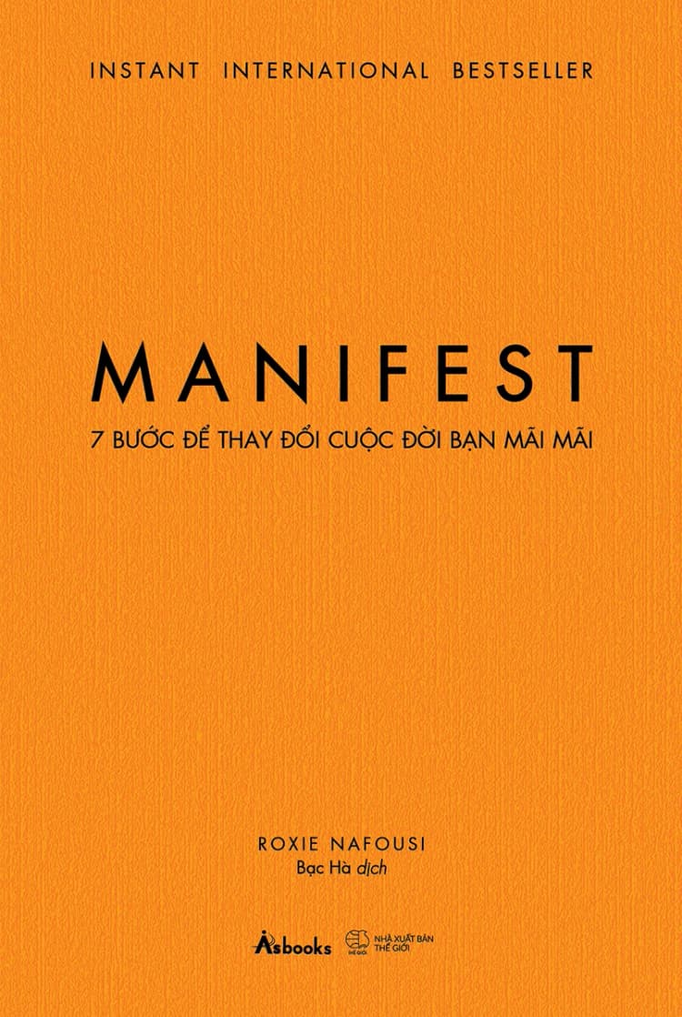 Manifest - 7 Bước Để Thay Đổi Cuộc Đời Bạn Mãi Mãi